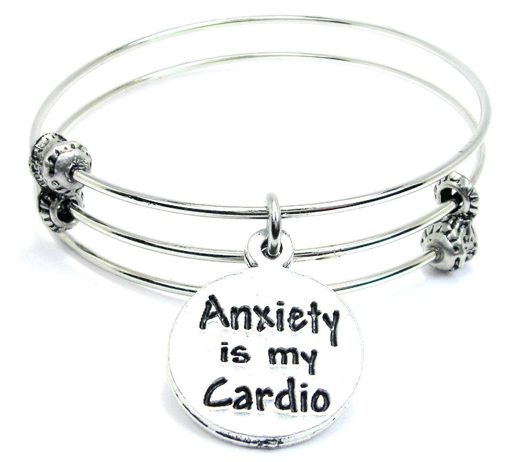 Anxiety Is My Cardio Triple Style Bangle