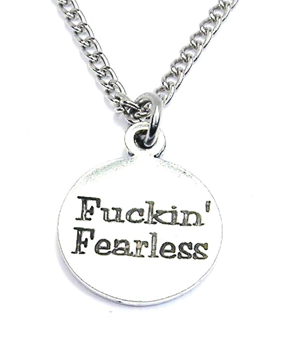 Fuckin' Fearless Necklace