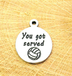 Volleyball you got served Charm