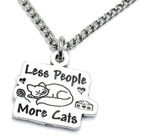 Less People More Cats Necklace