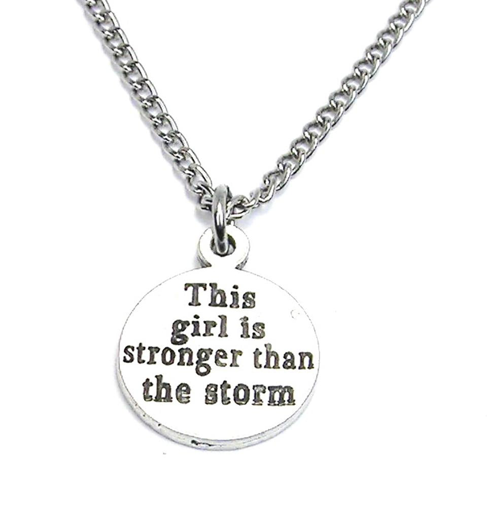 This Girl Is Stronger Than The Storm Necklace