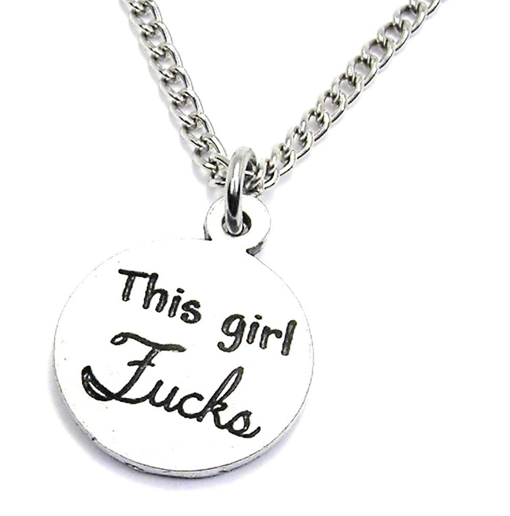 This Girl Fcks Necklace